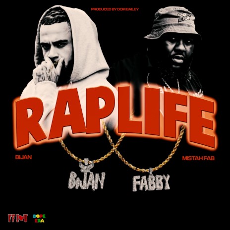 Rap Life ft. Dom Bailey & Mistah F.A.B. | Boomplay Music