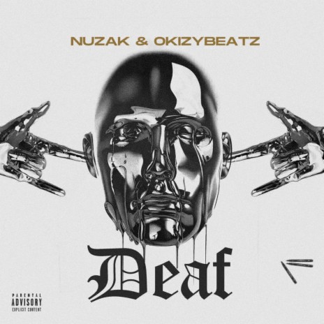 Deaf ft. Okizybeatz | Boomplay Music