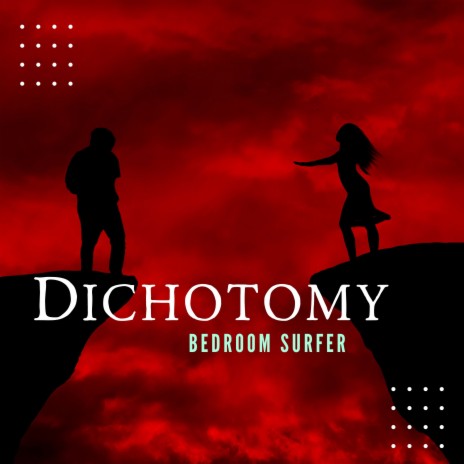 Dichotomy (Vocal Edit) | Boomplay Music