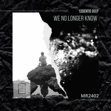 We No Longer Know | Boomplay Music