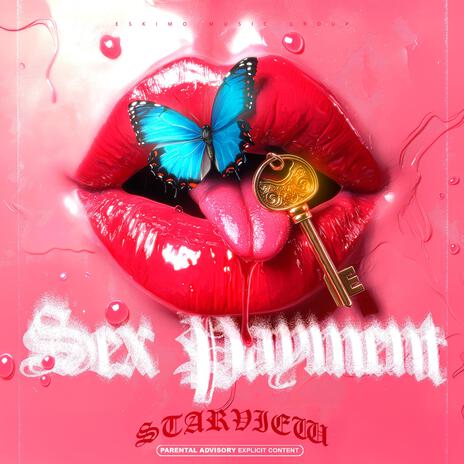 Sex Payment | Boomplay Music