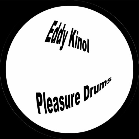 Pleasure Drums | Boomplay Music