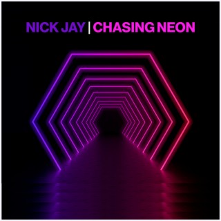 Chasing Neon