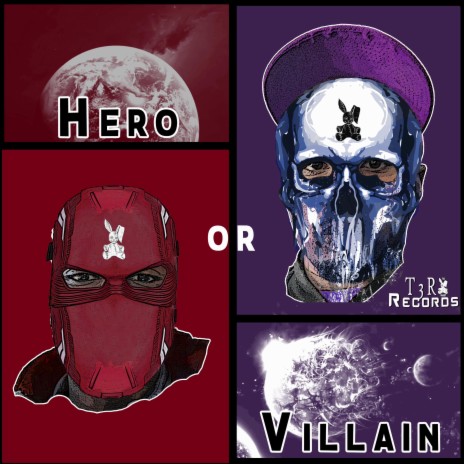 Hero Or Villain | Boomplay Music