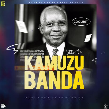 Letter To Kamuzu | Boomplay Music