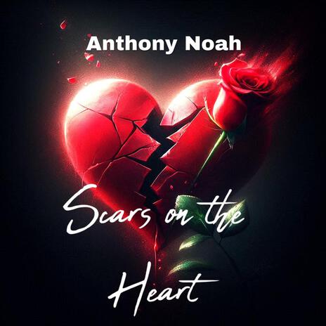 Scars on the Heart | Boomplay Music