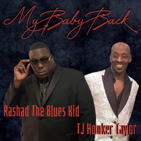 My Baby Back (feat. Tj Hooker Taylor) | Boomplay Music