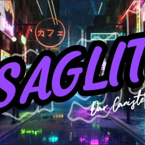 Saglit | Boomplay Music