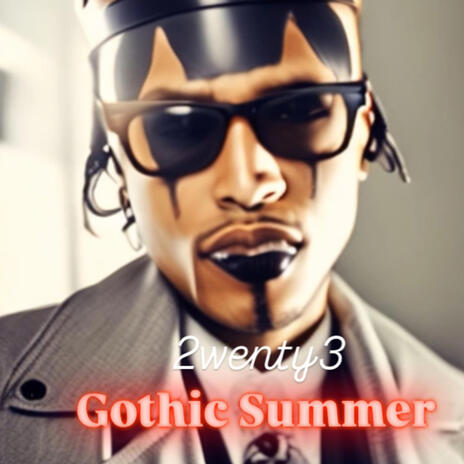 Gothic Summer | Boomplay Music