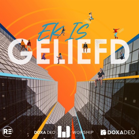 Ek Is Geliefd ft. Doxa Deo Worship & Carlé Van Deventer | Boomplay Music