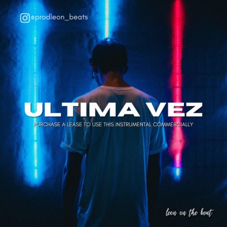 ULTIMA VEZ | Boomplay Music