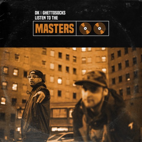 The Masters ft. Ghettosocks, C.L. Smooth & El Da Sensei