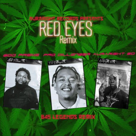 RED EYES (845 Legends Remix) ft. Pro Dillinger & God Preme | Boomplay Music