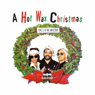 A Hot Wax Christmas