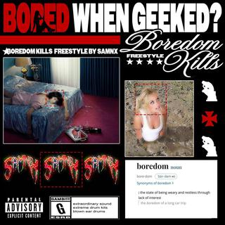 BOREDOM KILLS FREESTYLE