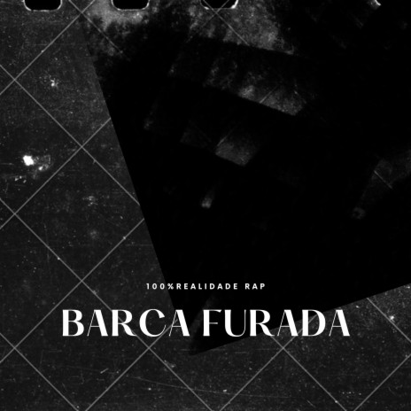 Barca Furada | Boomplay Music