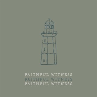 Faithful Witness
