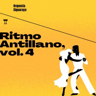 Ritmo Antillano, Vol. 4