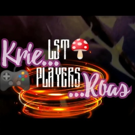 LST PLAYERS ft. ROAS | Boomplay Music