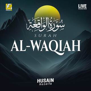 Surah Al-Waqiah (Live Version)