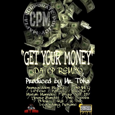 Get your money ft. Armageddon Miyers, Lil Lexo, Kiffy G, D-low & Tricks | Boomplay Music