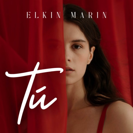 Tú ft. Elkin & Nelson