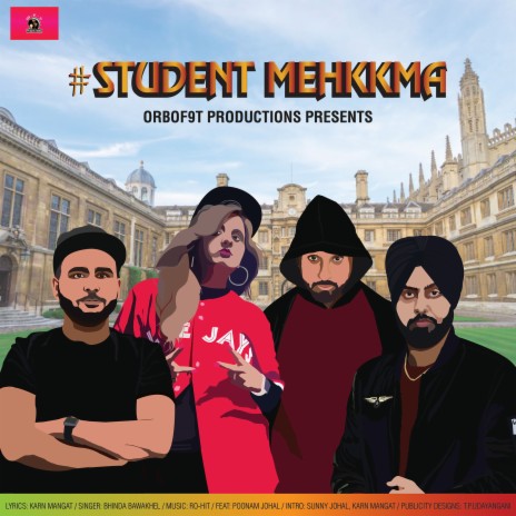 #Student Mehkkma ft. SUNNYJOHAL, KARN MANGAT & POONAM JOHAL | Boomplay Music