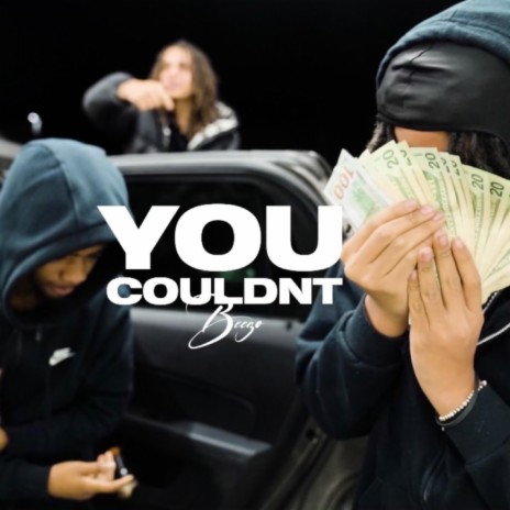 You couldn't | Boomplay Music