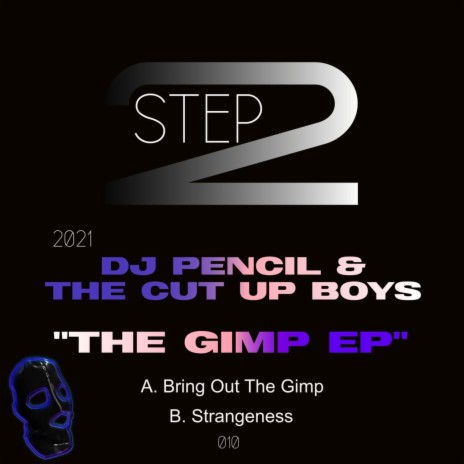 Bring out the Gimp (Original Mix) ft. DJ Pencil | Boomplay Music