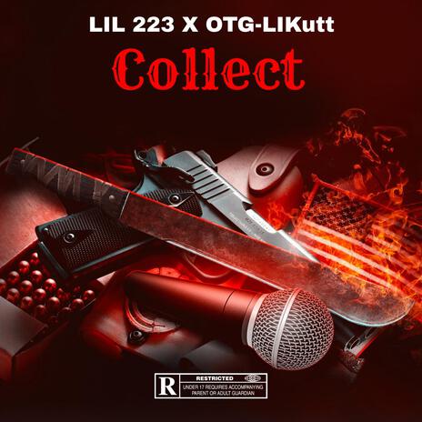 Collect ft. Otg-likutt | Boomplay Music