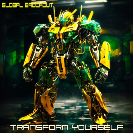 Transform Yourself | Boomplay Music