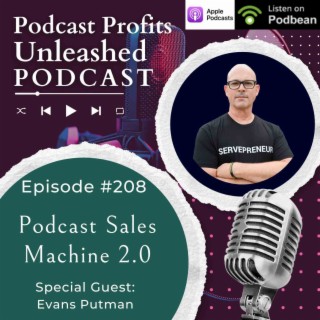 Podcast Sales Machine 2.0
