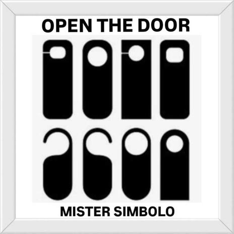 open the door