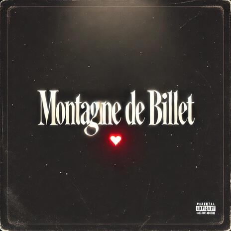 Montagne de billet | Boomplay Music