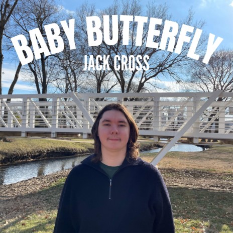 Baby Butterfly Has Flown | Boomplay Music