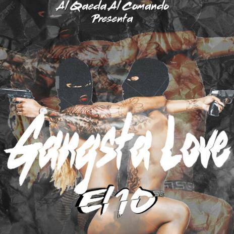 Gangsta Love | Boomplay Music