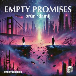 Empty Promises