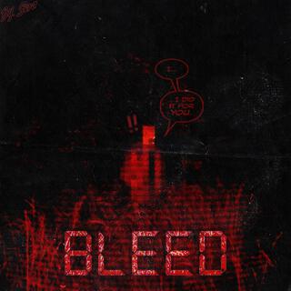 Bleed