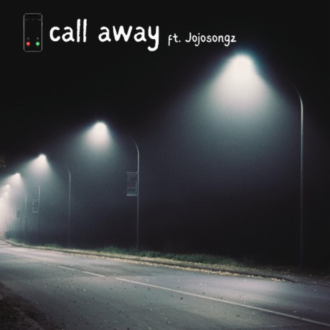 call away ft. Jojosongz | Boomplay Music