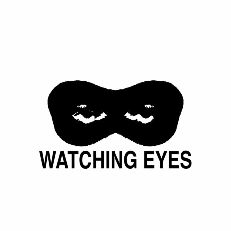 Watching Eyes (Ripped From Broadcast)