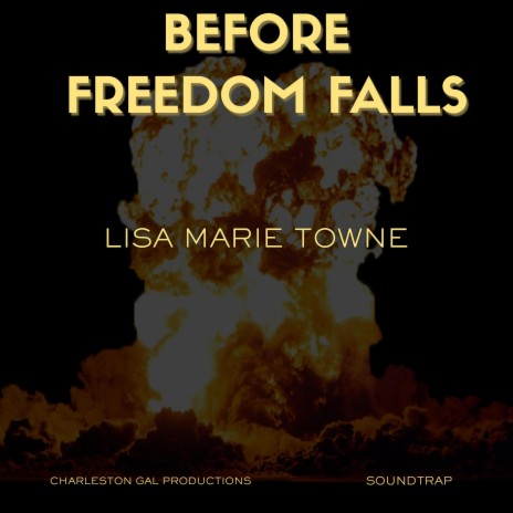 BEFORE FREEDOM FALLS | Boomplay Music