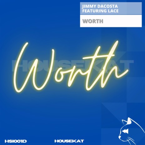 Worth ft. Lace | Boomplay Music