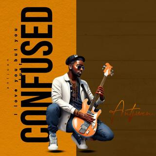 confused lyrics | Boomplay Music