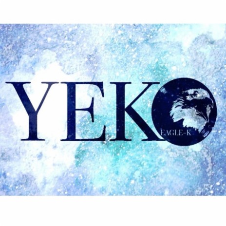 Yeko | Boomplay Music