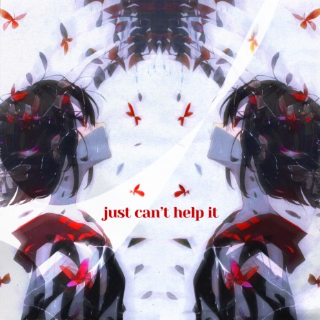 just can't help it ft. Esydia | Boomplay Music