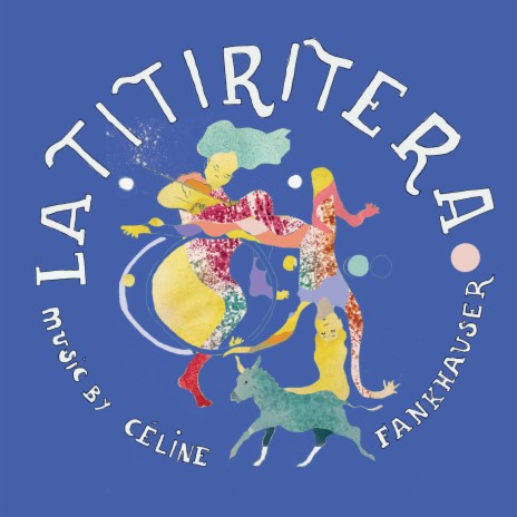 La Titiritera | Boomplay Music