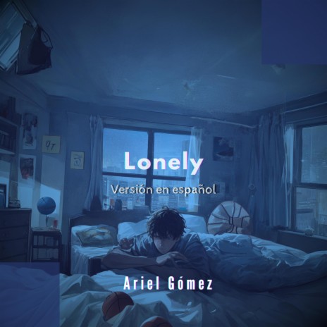 Solo (Lonely Versión En Español) ft. Ariel Gómez | Boomplay Music