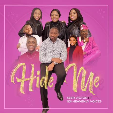 Hide Me ft. NJI heavenly voices | Boomplay Music