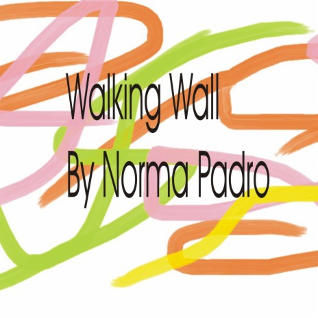 Walking Wall