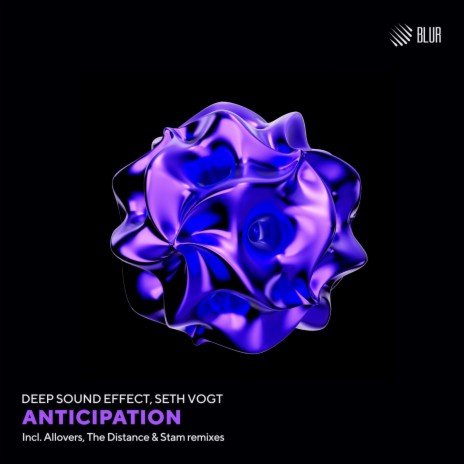 Anticipation (Original mix) ft. Seth Vogt | Boomplay Music